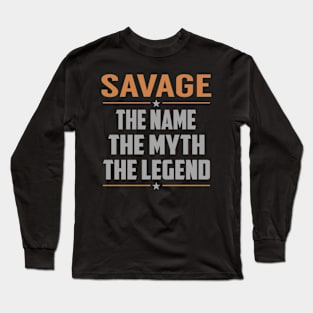 SAVAGE The Name The Myth The Legend Long Sleeve T-Shirt